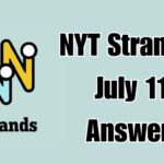 NYT Strands (July 11, 2025): Hints, Spangram, and Solution Guide